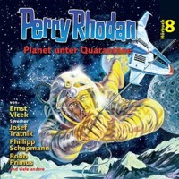 Perry Rhodan Hörbuch 8 Planet unter Quarantäne